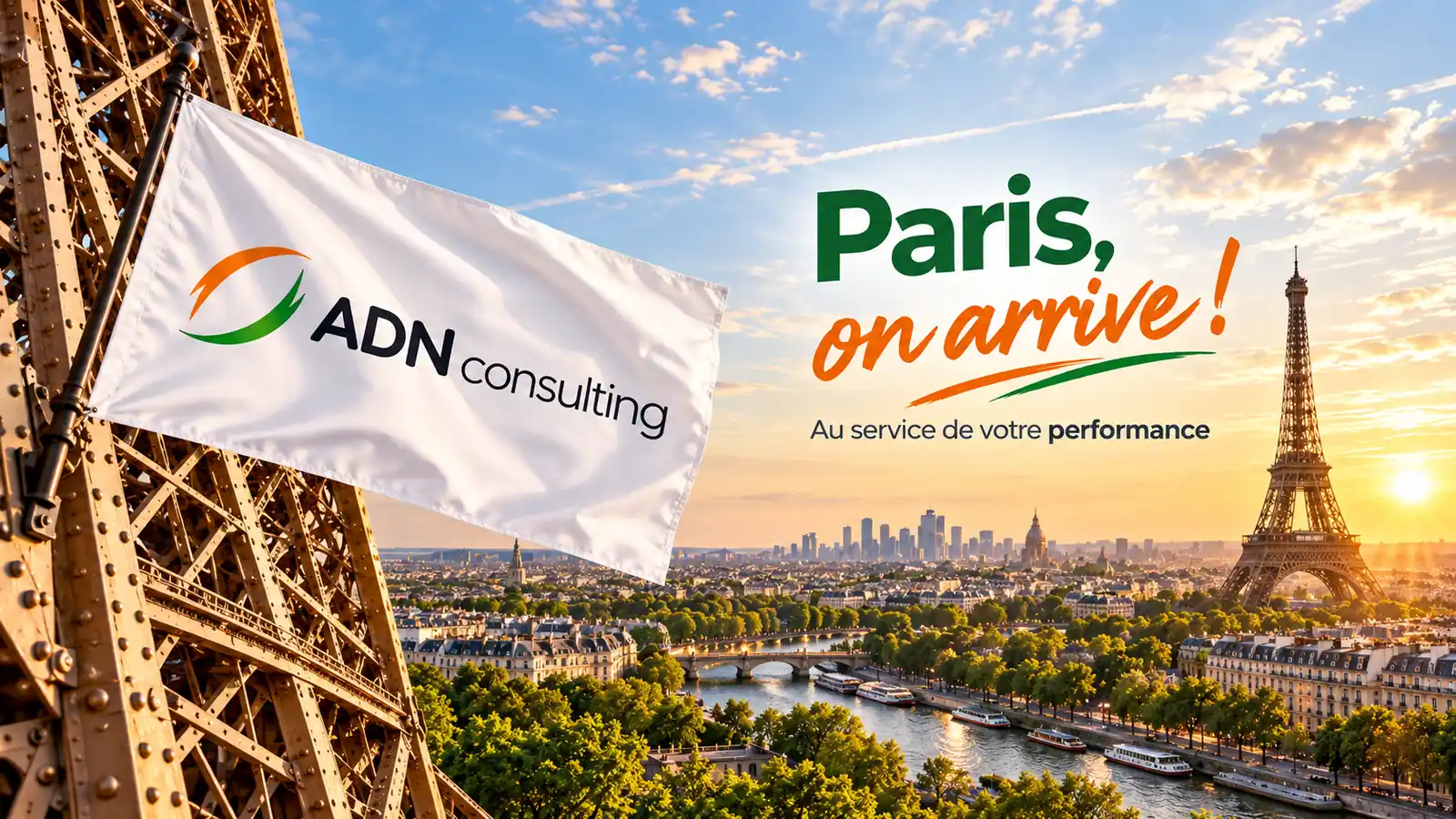 Paris au coucher du soleil avec drapeau ADN Consulting et message Paris, on arrive